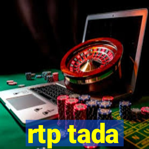 rtp tada